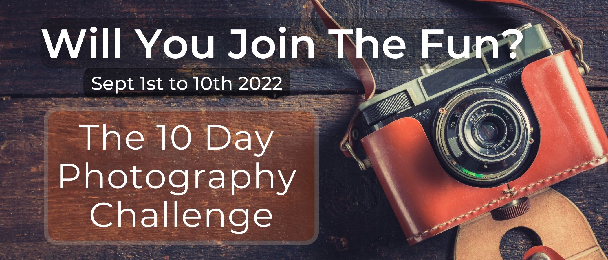 A vintage Camera banner for the 10 day photography challenge